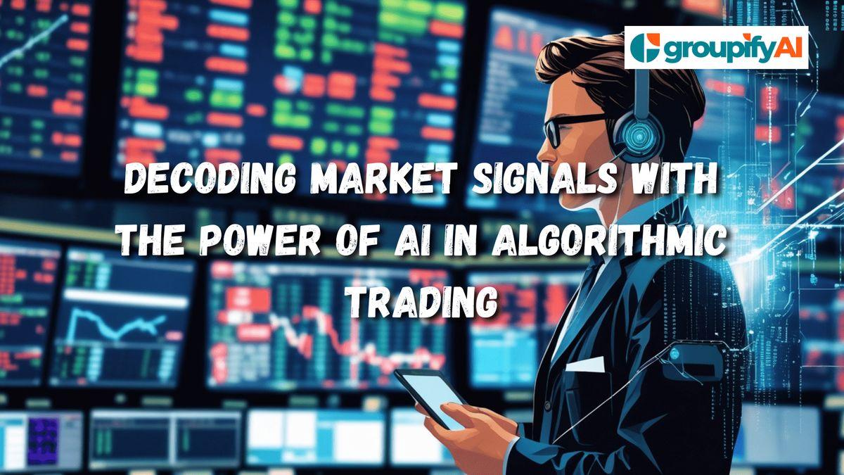 Decoding American Market Signals with the Power of AI in Algorithmic Trading