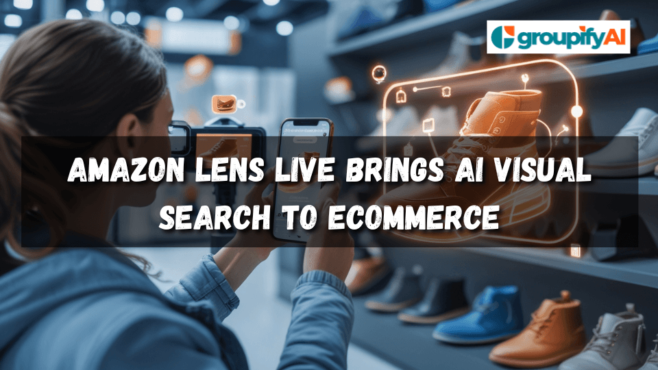 Amazon Lens Live Brings AI Visual Search to eCommerce