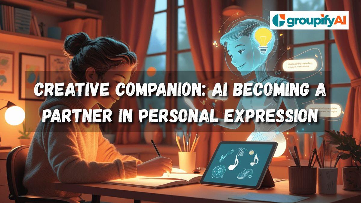 Creative Companion: AI Becoming a Partner in Personal Expression