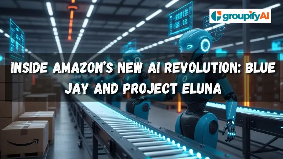 Inside Amazon’s New AI Revolution: Blue Jay and Project Eluna